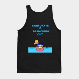 Corporate is Branching Out Tank Top